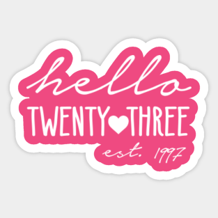 23rd Birthday Ideas Stickers Teepublic Au