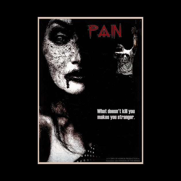 Pain by Invasion of the Remake