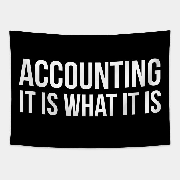 Accounting It Is What It Is Tapestry by evokearo