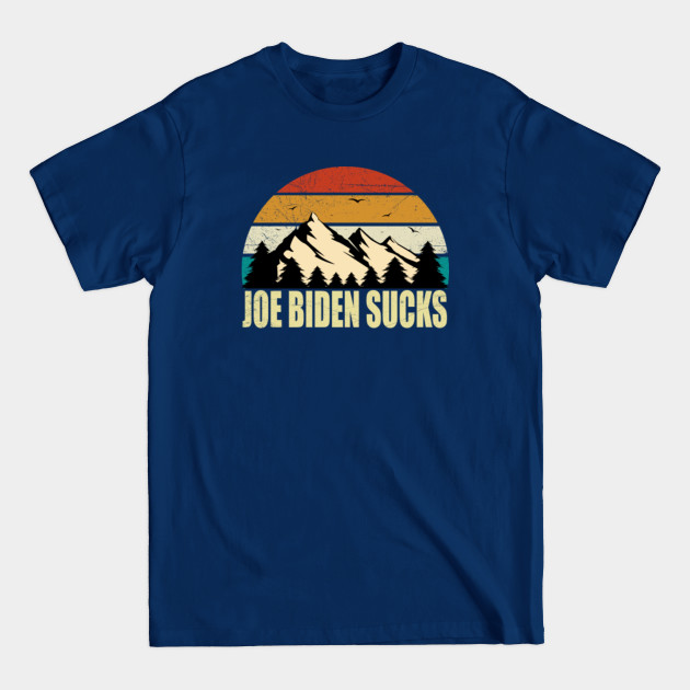 Disover Joe Biden Sucks Tee Offensive Political Vintage Distressed - Anti Joe Biden 2020 vintage Shirt Anti Liberal - Joe Biden Sucks - T-Shirt