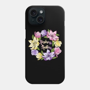 Kindness Matters - Magnolia Flowers Phone Case