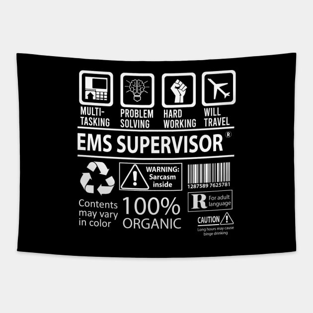 Ems Supervisor T Shirt - MultiTasking Certified Job Gift Item Tee Tapestry by Aquastal