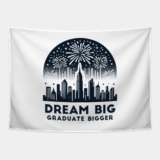 Dream Big, Graduate Bigger - Celebrating Graduation Tapestry