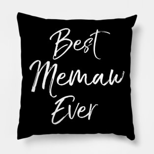 Best Memaw Ever Mothers Day For Grandma Pillow