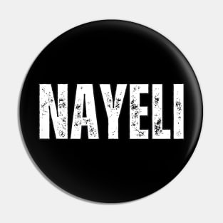 Nayeli Name Gift Birthday Holiday Anniversary Pin