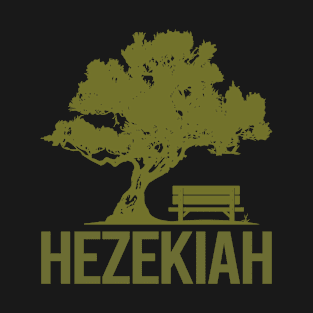 A Good Day - Hezekiah Name T-Shirt