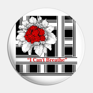 "I cant Breathe " Pin