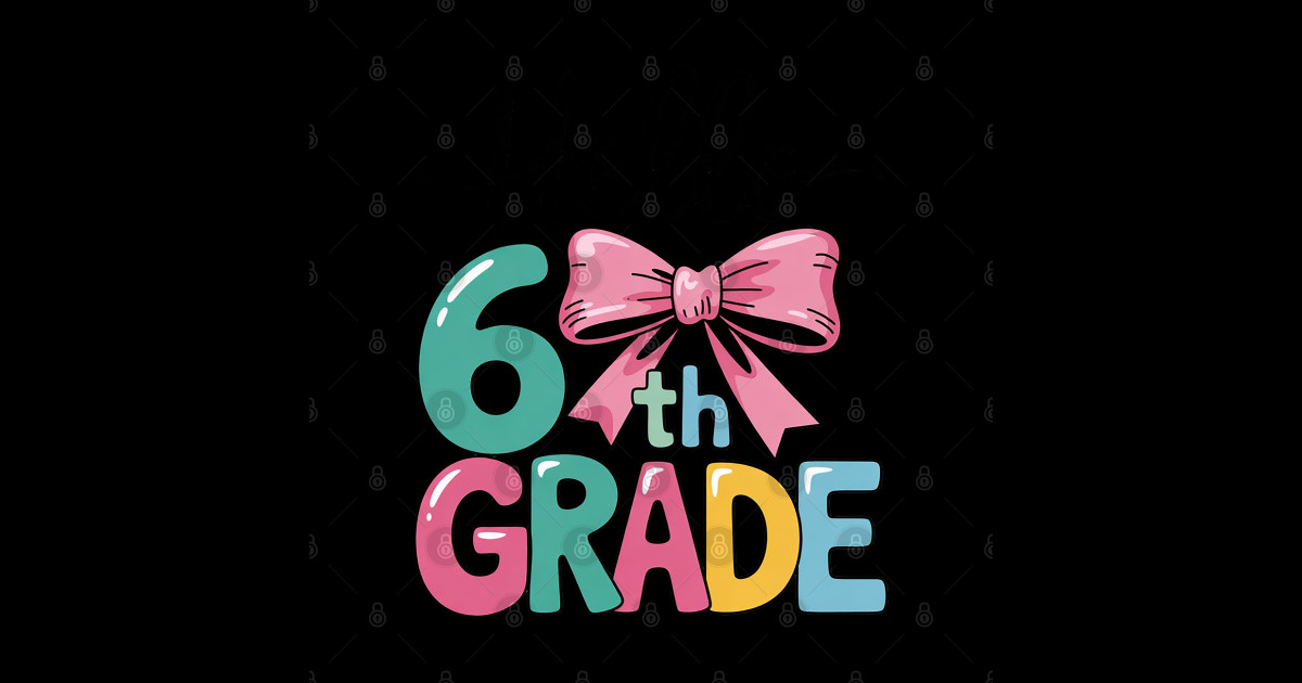 Hello 6th Grade We Back To School Teacher Girl Coquette Bow - Hello 6th ...