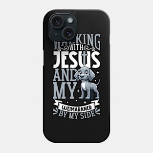 Jesus and dog - Weimaraner Phone Case