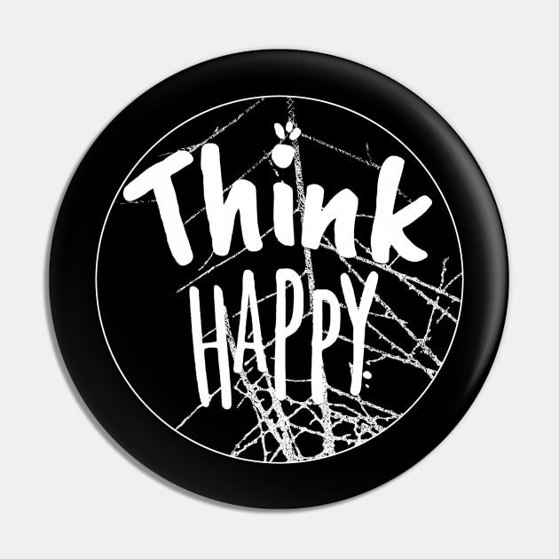 Think Happy Shirt, Positive Vibes Shirt, Inspirational Shirt, Happiness Shirt, Motivational Shirt, BE Happy Tshirt, Summer Shirt, Gift for Her Pin by joyjeff