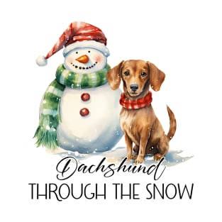 Dachshund Through The Snow T-Shirt