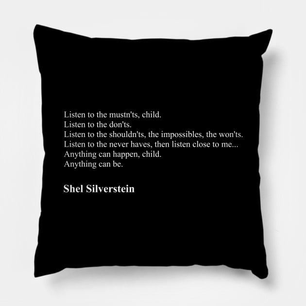 Shel Silverstein Quotes Pillow by qqqueiru