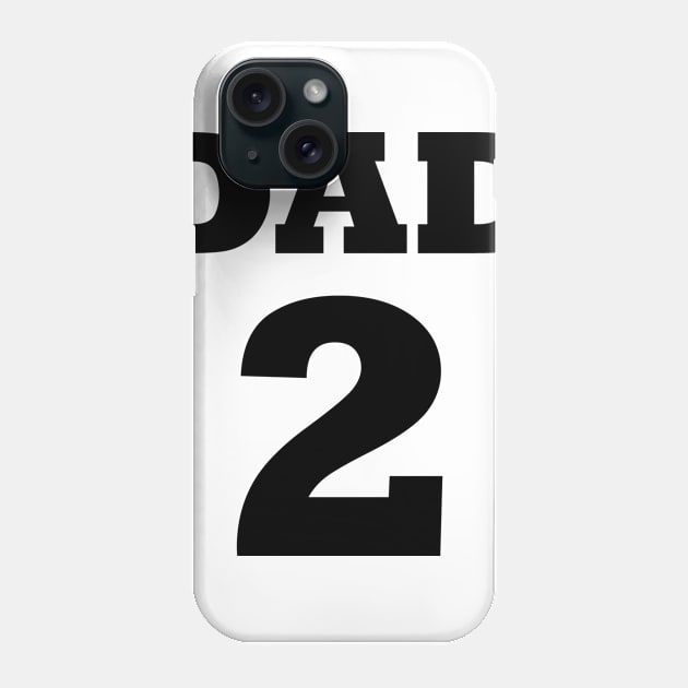 Dad 2 Children Funny Father Day Gift Phone Case by chrizy1688