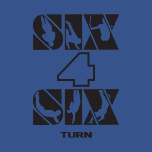 Six 4 Six T-Shirt