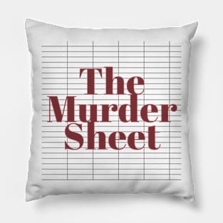 The Murder Sheet Pillow