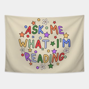 Ask Me What I'm Reading - Gift for Reading lovers Tapestry