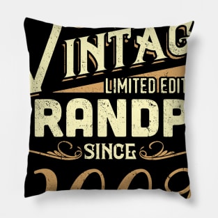 Vintage Grandpa Since 2009 Funny Man Myth Legend Daddy Pillow