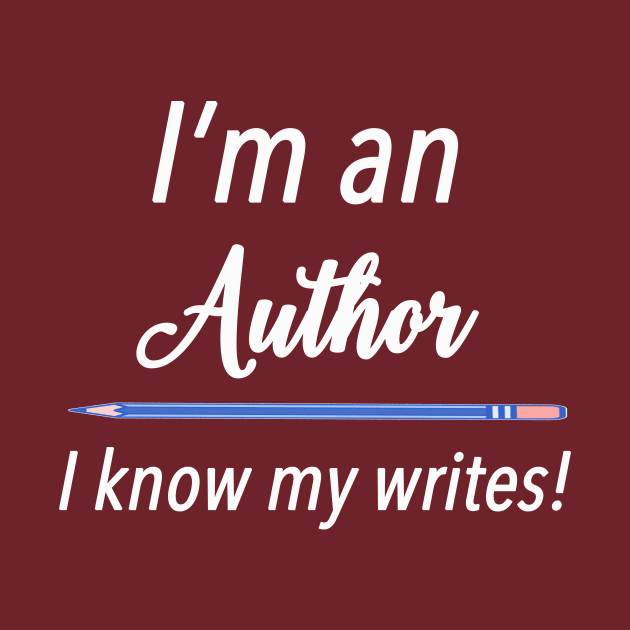 I Know My Writes by TheWriteStuff