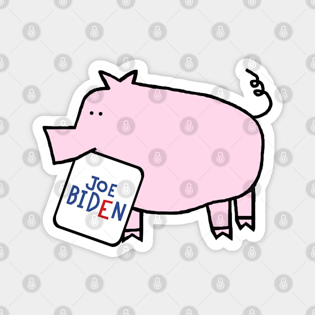 Biden Harris Supporter Cute Pig with Joe Biden Sign Magnet by ellenhenryart