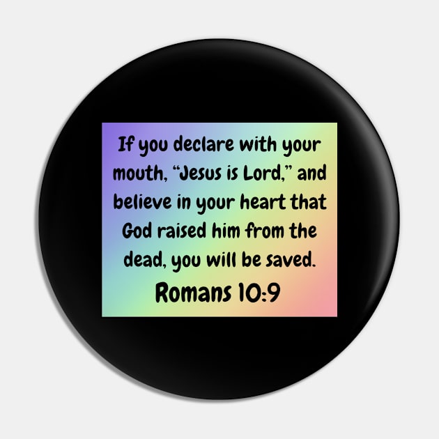 Bible Verse Romans 10:9 Pin by Prayingwarrior