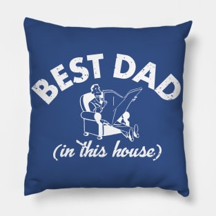 Best Dad (In This House) Pillow