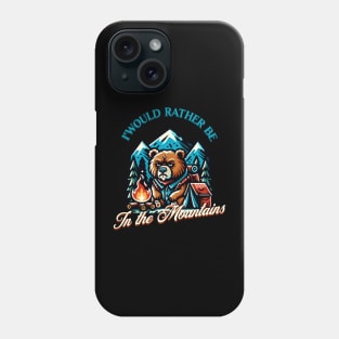 Grumpy bear would rather be in the mountains Phone Case