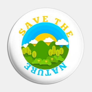 Save The Nature Pin