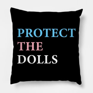 Protect-The-Dolls Pillow