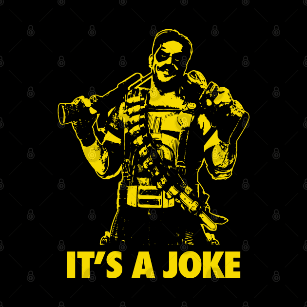 WATCHMEN - The Comedian - It's a joke by ROBZILLA