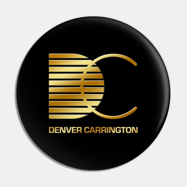 Denver Carrington Pin by RetroCheshire