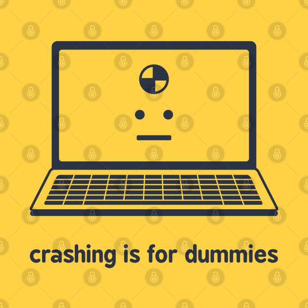 Crashing is for Dummies by zacrizy