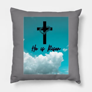 EASTER COLLECTION-HE IS RISEN Pillow