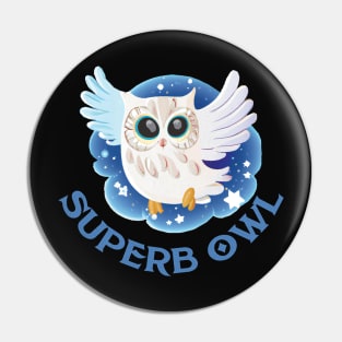 Superb Owl Pin