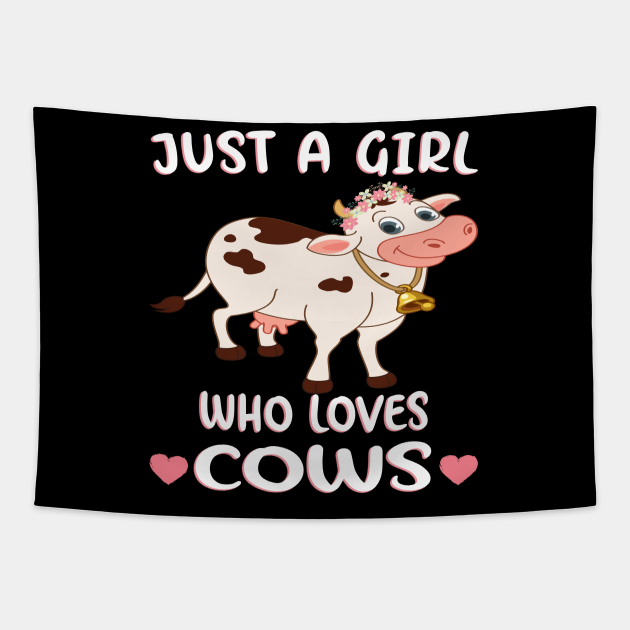 Just A Girl Who Loves Cows Farmer Girl Cow Lover Gift Just A Girl Who