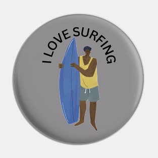 I Love Surfing Pin