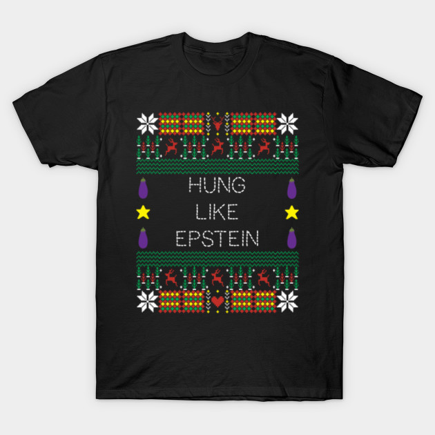 Hung Like Epstein Ugly Christmas Sweater