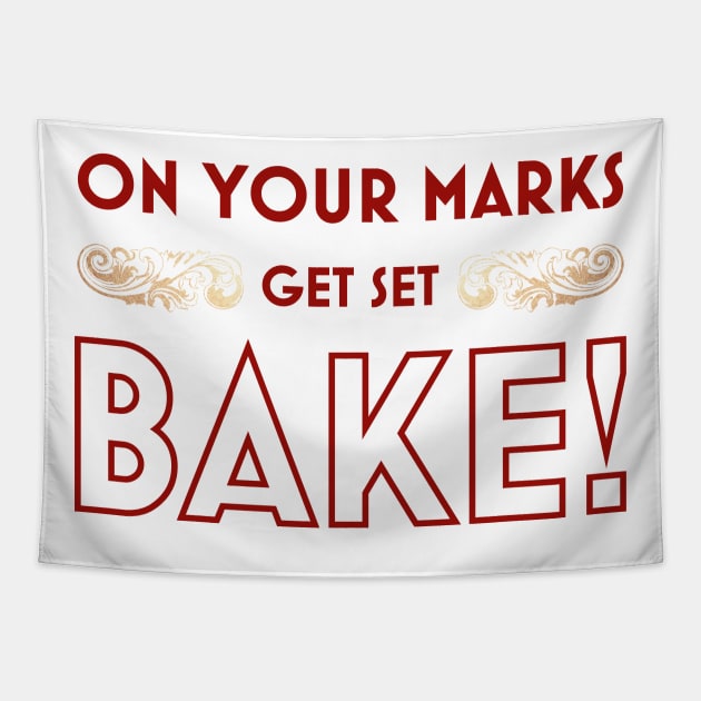 On Your Marks, Get Set, BAKE! Tapestry by Batg1rl