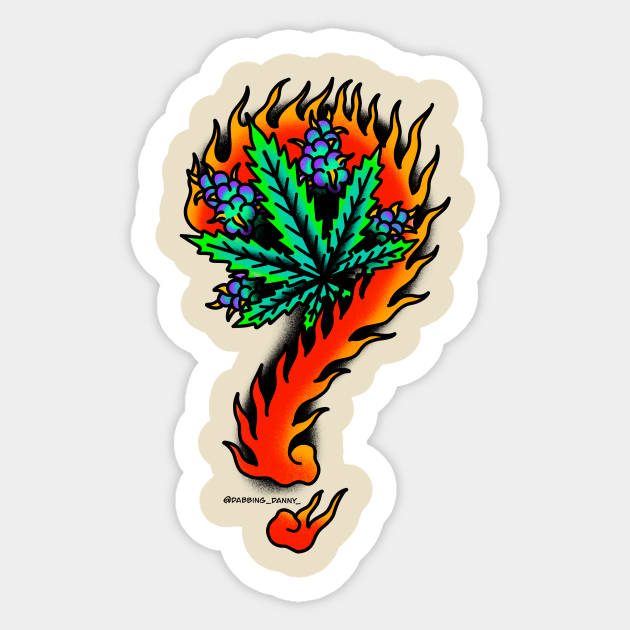 Burning Question / Burning Buds - Traditional Tattoo Marijuana Leaf - Sticker | TeePublic Burning Question / Burning Buds - Traditional Tattoo Marijuana Leaf - Sticker | TeePublic