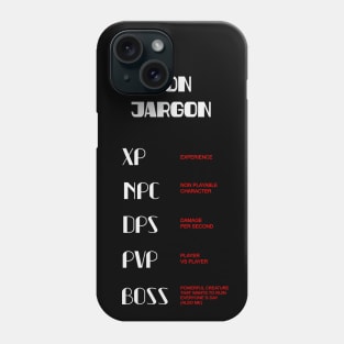 Son jargon for gamers Phone Case