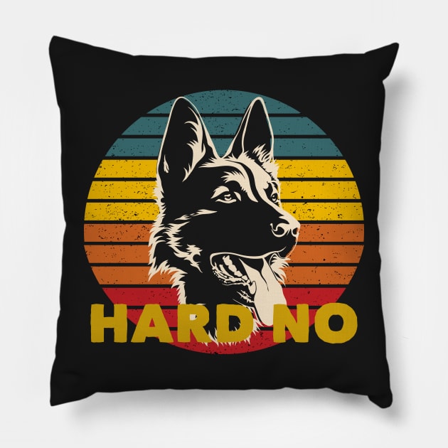 Hard No Pitter Let's Get At Er Patter Funny German Shepherd Pillow by markz66