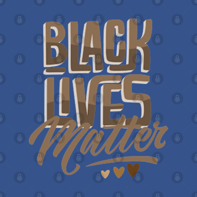 Discover Black Lives Matter - Black Lives Matter - T-Shirt