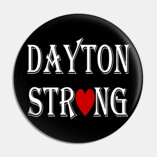 Dayton Strong Pin