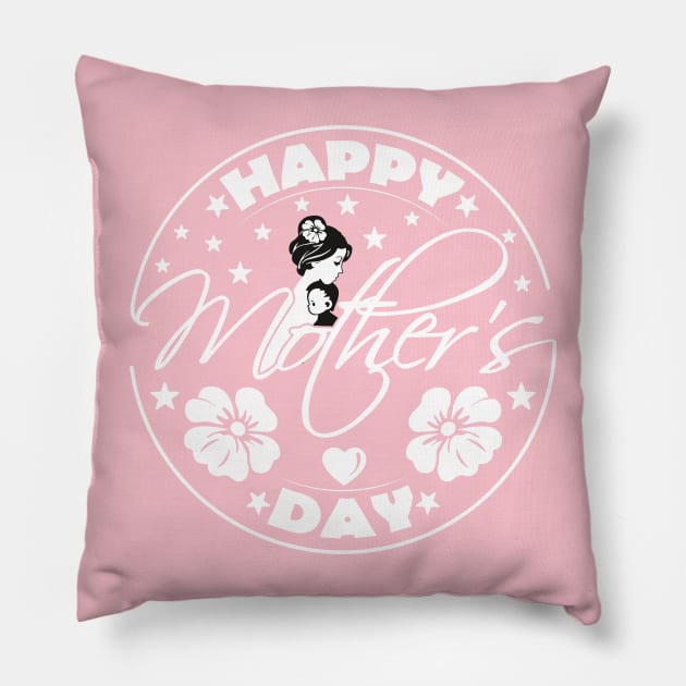 Happy Mother's Day-T Shirts | Mother's Day Gift Ideas Pillow by GoodyBroCrafts