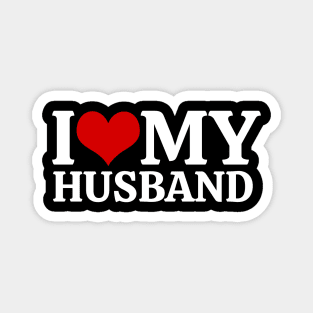 I Love My Husband Magnet
