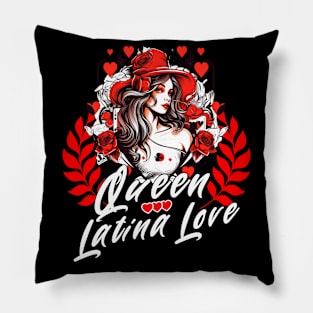 Valentine's Day Queen Latina Love design Pillow