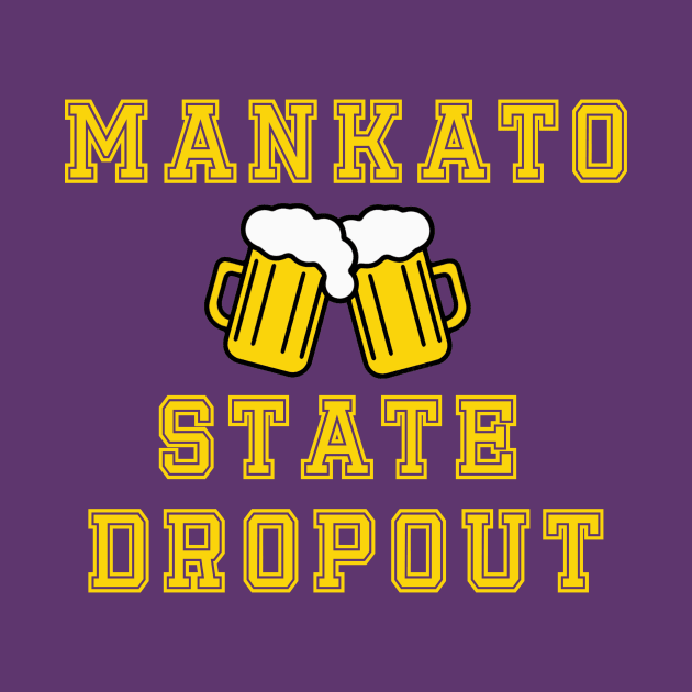 Mankato State by Wicked Mofo