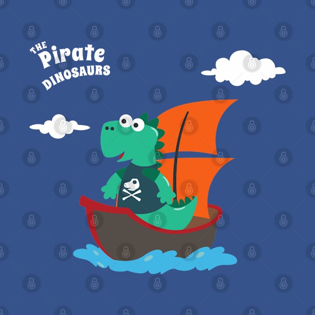 Vector illustration of dinosaur pirate on a ship at the sea by KIDS APPAREL