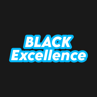 Black Excellence T-Shirt