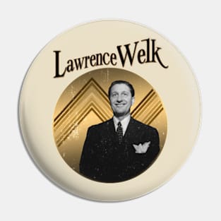 Lawrence Welk Pin