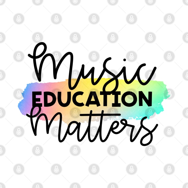 Music Education Matters by broadwaygurl18